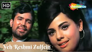 Yeh Reshmi Zulfein  Mohd Rafi Hit Love Songs  Rajesh Khanna Mumtaz Songs  Do Raaste Hit Songs [upl. by Malissa82]