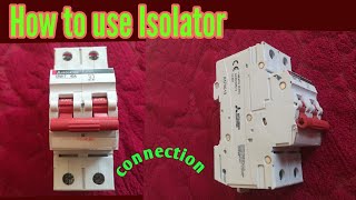 How to use isolator single phase  Isolator [upl. by Anele87]