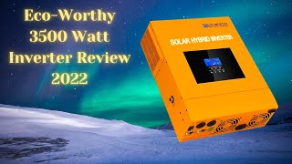 EcoWorthy Solar Power Our Final Verdict 3500 Watt inverter [upl. by Essyla]