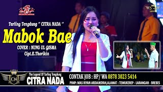 MABOK BAE  TARLING KLASIK  CITRA NADA LIVE DESA JATILABA  MARGASARI  TEGAL [upl. by Yelserp]