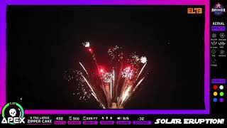 FIRSTLOOK  Solar Eruption  XTra Large Zipper Cake from Apex x Elite Fireworks [upl. by Acinnej]