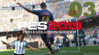 PES 2019 Vers une légende 03 Zéro pointé [upl. by Adamski]