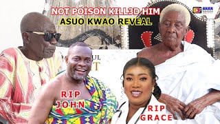 JOHN KUMAH DIDNT D1E OF POISON BUTOLD WOMAN OF ASUO KWAO LEAKS amp ON DR GRACE BOADU GOES HOME O [upl. by Kcirdlek31]