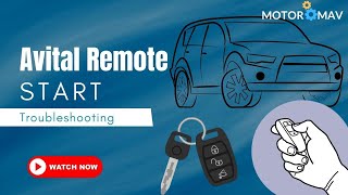 Avital Remote Start Troubleshooting All the Problems [upl. by Nonohcle287]