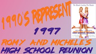 1990s Represent Episode 53  Romy And Micheles High School Reunion1997 [upl. by Nnaoj158]