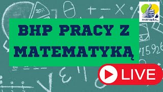 BHP pracy z matematyką  o co chodzi [upl. by Mairam]