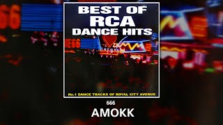 AMOKK  666  BEST OF RCA DANCE HIT 90s [upl. by Haimes]