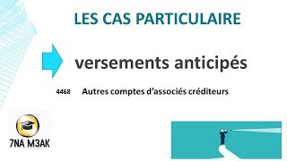 comptabilité des société s4 partie 10  versements anticipés [upl. by Ruthe]