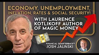 Prof Laurence Kotlikoff talks about his upcoming book Money Magic and more [upl. by Llenart635]