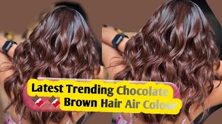 How To Make Trending Hair Colour  Trending Balayage Hair Colour✅ Latest Colour 2024  Chocolate 🍫 [upl. by Oicul]