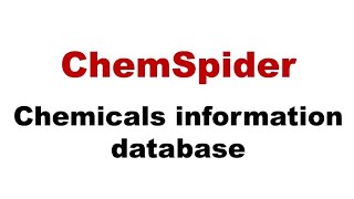 Chemspider  A chemicals information database  Bioinformatics important tools and software [upl. by Nitfa]