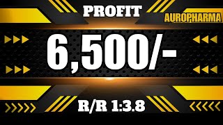 6500 Profit booked in AUROPHARMA  Intraday Trading  Stocks Sign [upl. by Stern]