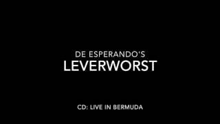 De Esperandos  7 Leverworst [upl. by Ulrika599]