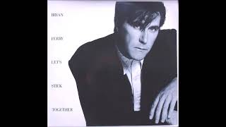 Bryan Ferry  Lets Stick Together ReWork By DJ Nilsson [upl. by Hiroshi565]