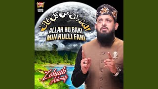 Allah Hu Baki Min Kulli Fani [upl. by Nela]