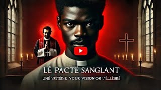 Le Pacte Sanglant d’un Pasteur  Une Vérité Qui Changera Votre Vision de l’Église  conteafricain [upl. by Nerred]