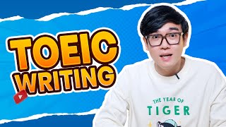 TOEIC 4 KỸ NĂNG  Kỹ năng làm bài TOEIC Writing [upl. by Varipapa]