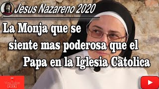 LA PAPISA MONJA CARAM SE CRE DUEÑA DE LA IGLESAI POR CONTAR CON EL PLENO APOYO DEL PAPA FRANCSICO [upl. by Yebloc]