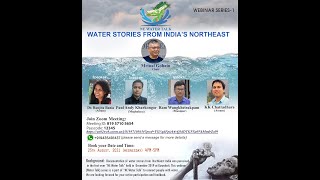 NE India Web water Talk Series 1 Ep 1 [upl. by Htedirem]