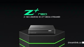 Z NEO ANDROID 4K OTT MEDIA STREAMER  FORMULER  DREAMLINKCA  DREAMLINK CANADA  NEW ARRIVED [upl. by Reddy]