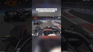 2021 Abu Dhabi Max V Onboard last 4 Laps f1 f12024 [upl. by Becki]