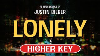 Lonely Karaoke Higher Key  Justin Bieber [upl. by Gorey]