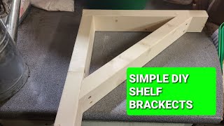 Simple DIY Shelf Brackets And Wood Work Tips [upl. by Annagroeg]