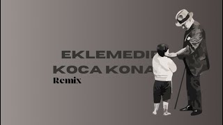 Dj Muharrem  Eklemedir Koca Konak  Remix [upl. by Sialac]