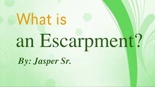 What is an escarpment [upl. by Cave]