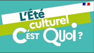 Démarche « Été culturel » [upl. by Eiluj]