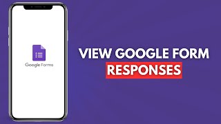 How to View Google Form Responses Simple and Easy [upl. by Poland]