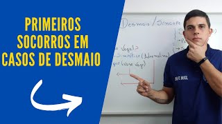 PRIMEIROS SOCORROS DESMAIO  SÍNCOPE [upl. by Ecadnac]