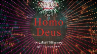 Homo Deus  A Brief History of Tomorrow by Yuval Noah Harari  Book Summary [upl. by Siryt]