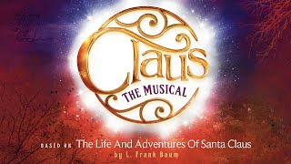 CLAUS  The Musical [upl. by Recha]