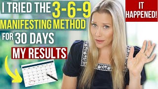 Does The 369 Manifesting Method Actually Work I Tried It For 30 days Here is What Happened [upl. by Bascio]