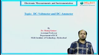 LEC03  Electronic Measurements and Instrumentation DC Volt Meters And DC Ammeter By DrManoj Kumar [upl. by Ober17]