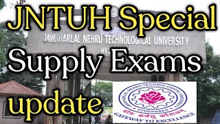 JNTUH Special Supply Exams Update [upl. by Ydde879]