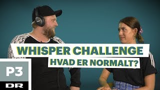 Whisper challenge med Curlingklubben Hvad er normalt  DR P3 [upl. by Alokin]