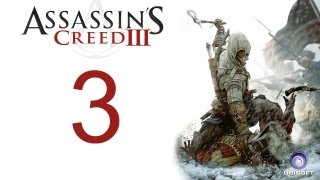 Assassins creed 3 walkthrough  part 3 HD Gameplay AC3 assassins creed 3 Xbox 360PS3PC HD [upl. by Peednas]