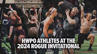 HWPO Athletes at the 2024 ROGUE INVITATIONAL [upl. by Eeneg]