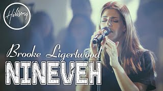 Brooke Ligertwood  Nineveh  Best HILLSONG Worship Songs 2022 Collection [upl. by Rives]