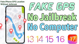 NEW Fake GPS Location on iPhone  iPad without computer or Jailbreak [upl. by Edbert]