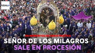 Procesión del Señor de los Milagros en vivo Recorrido procesional 2019 [upl. by Ibson582]