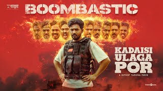 Boombastic  Kadaisi Ulaga Por  Hiphop Tamizha  Chinna Ponnu  Ken Royson  HHT Entertainment [upl. by Amisoc]