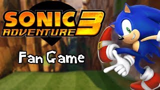 Sonic Adventure 3 Sonic Fan Game [upl. by Aylmar]