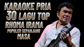 30 Lagu Karaoke Pria Karya Rhoma Irama eddymelodi [upl. by Charmion]