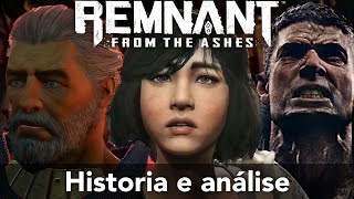 Historia e analiseRemnant from the ashes [upl. by Pru]