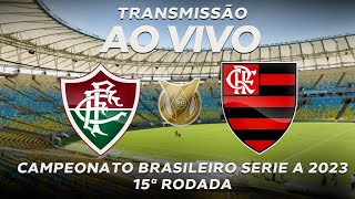 FLUMINENSE X FLAMENGO  BRASILEIRÃO 2023  15ª RODADA [upl. by Jarrid]