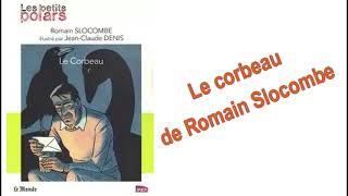 Le corbeau de Romain Siocombe [upl. by Sherburn]