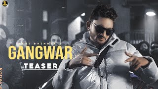 Gangwar  Sabi Bhinder Official Teaser  Mofusion  Sukh Sanghera  Punjabi Song 2021 [upl. by Asiek]